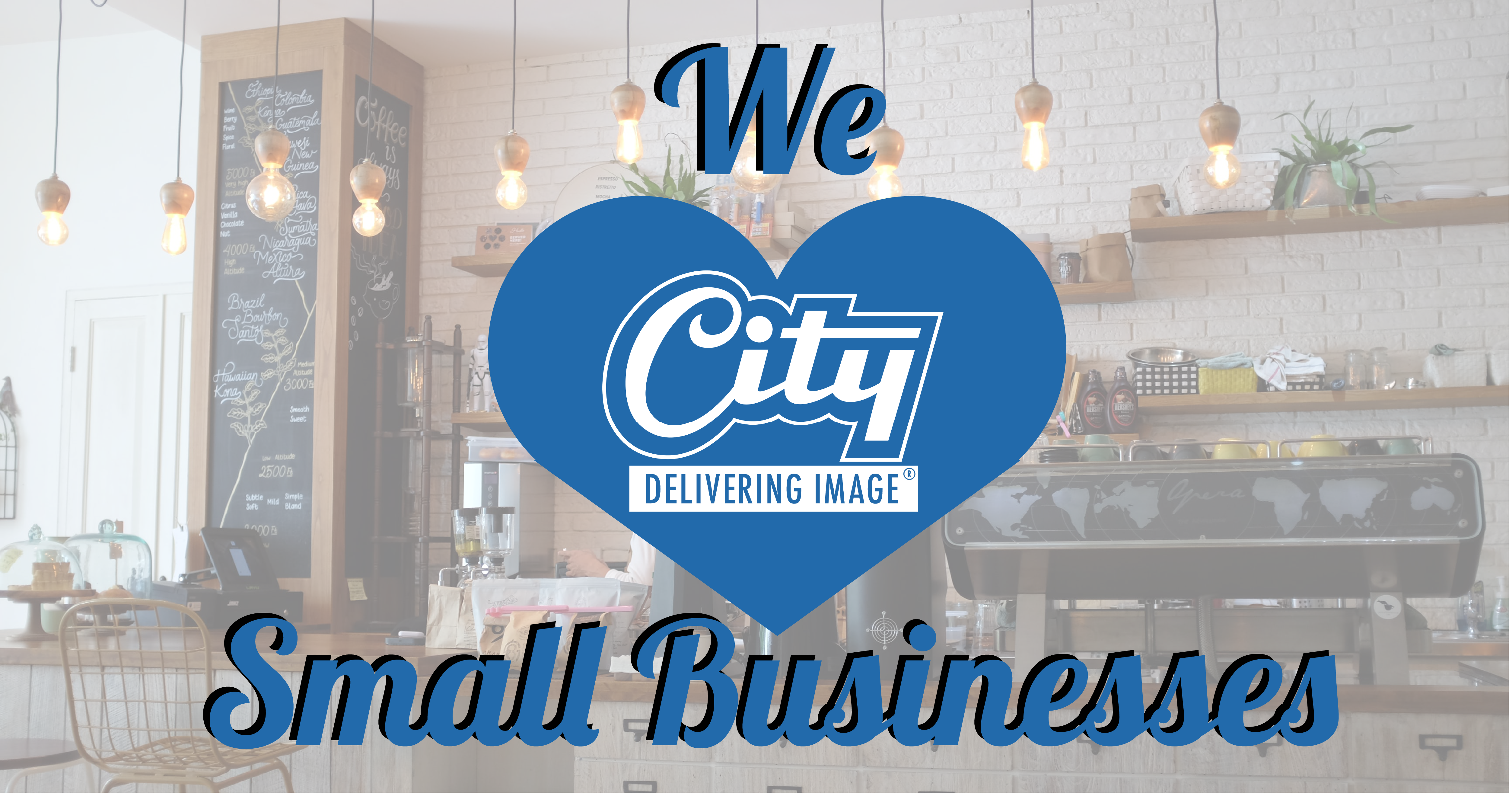 Image that says we love small businesses at City Uniforms and Linen