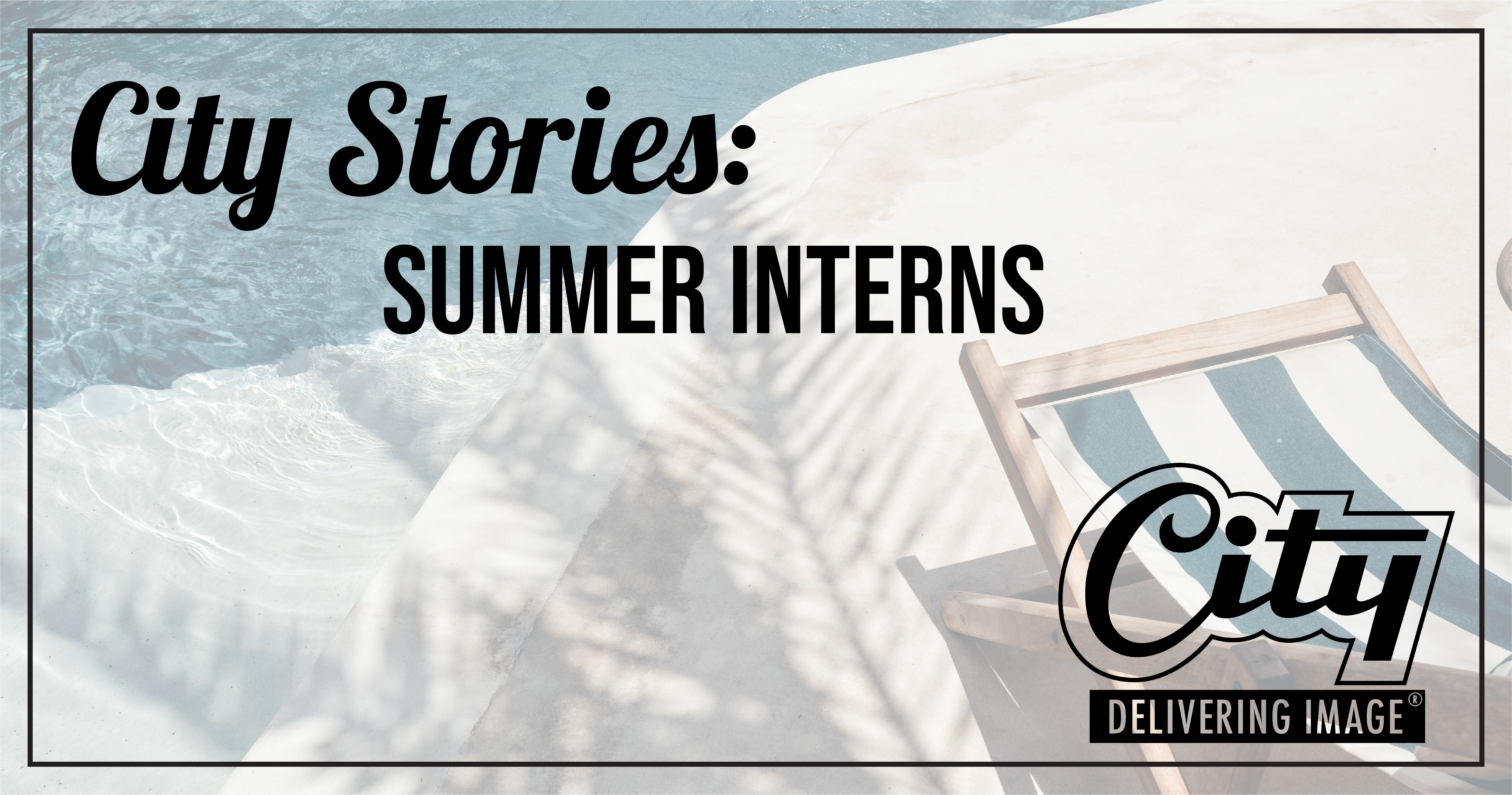 City Stories Summer Interns
